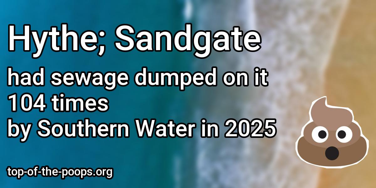 Sewage pollution at Hythe; Sandgate