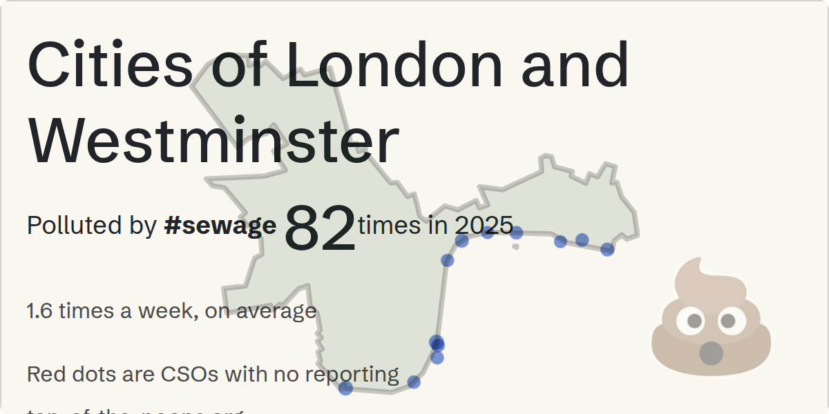 Sewage pollution map of Cities of London and Westminster, the constituency containing the Regent street storm overflow