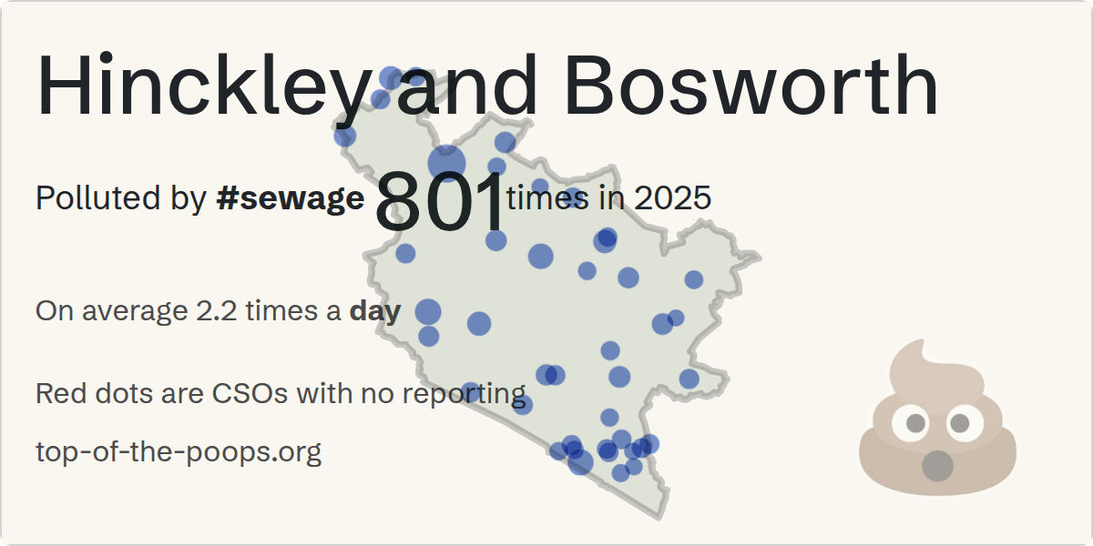 Sewage pollution map of Hinckley and Bosworth, the constituency containing the HINCKLEY - FOREST ROAD (CSO) storm overflow