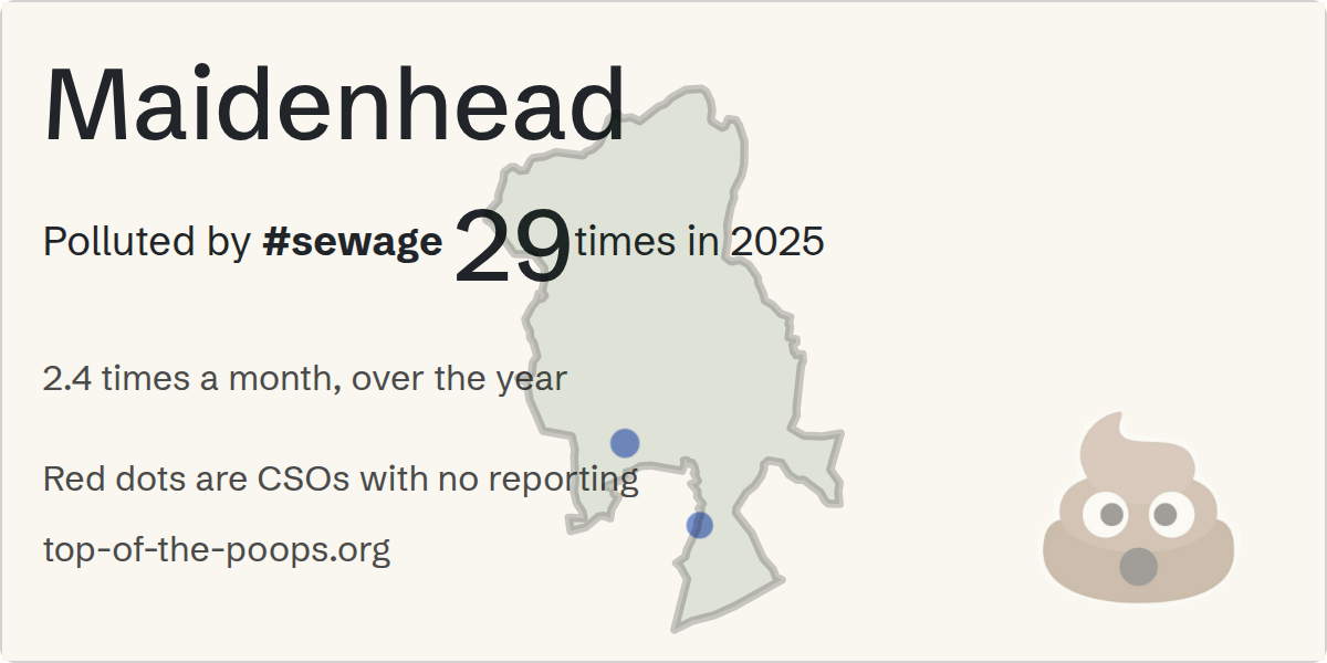 Sewage pollution map of Maidenhead, the constituency containing the Ascot STW storm overflow