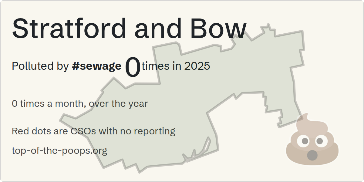 Sewage pollution map of Stratford and Bow