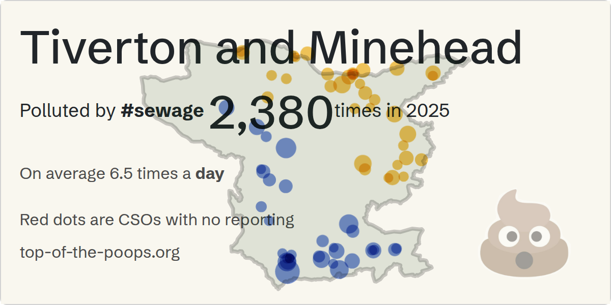 Sewage pollution map of Tiverton and Minehead, the constituency containing the POUNDS HILL SPS_PSCSOEO_HOLCOMBE ROGUS storm overflow